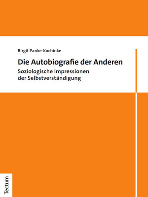 cover image of Die Autobiografie der Anderen